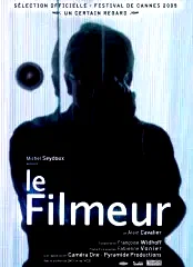Affiche du film : Le filmeur