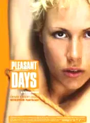 Affiche du film : Pleasant days