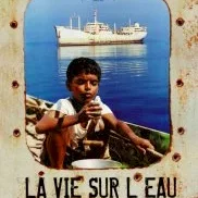 Miniature photo du film : La vie sur l'eau
