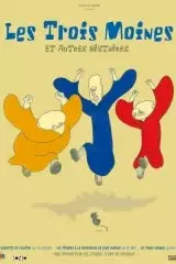 Affiche du film Les trois moines et autres histoires