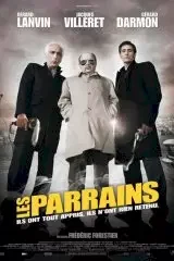 Affiche du film : Les parrains