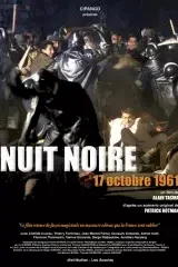Affiche du film Nuit noire, 17 octobre 1961