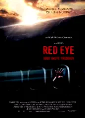 Affiche du film : Red eye (sous haute pression)