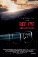 Affiche du film : Red eye (sous haute pression)