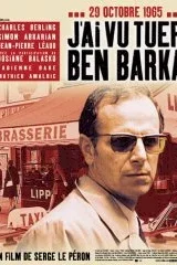 Affiche du film J'ai vu tuer Ben Barka