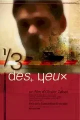 Affiche du film : 1/3 des yeux