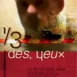 Miniature photo du film : 1/3 des yeux