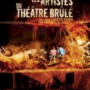 Photo du film : Les artistes du theatre brule