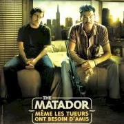 Miniature photo du film : The matador - Même les tueurs ont besoin d'amis