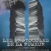 Photo du film : Les protocoles de la rumeur