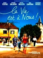 Affiche du film : La vie est à nous