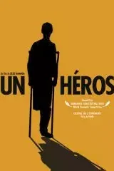 Affiche du film : Un heros