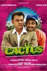 Affiche du film Le cactus