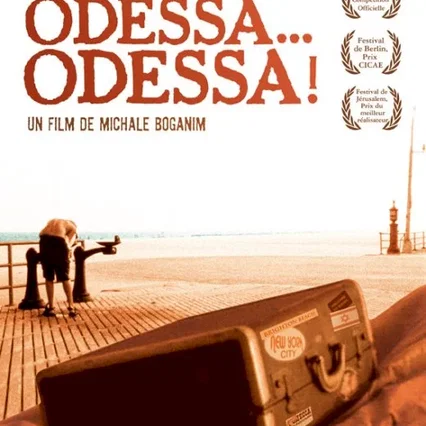 Miniature photo du film : Odessa... odessa !