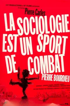 Affiche du film La sociologie est un sport de combat