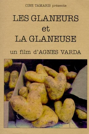 Affiche du film : Les glaneurs et la glaneuse