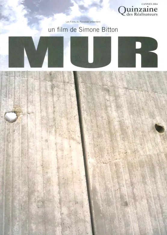 Affiche du film : Mur