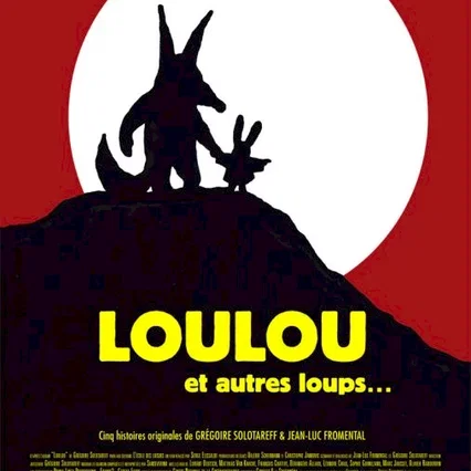 Miniature photo du film : Loulou et autres loups...