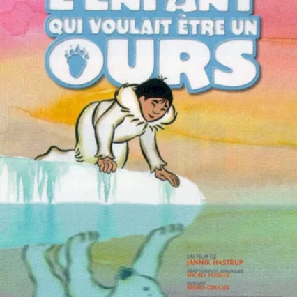 Miniature photo du film : L'enfant qui voulait être un ours