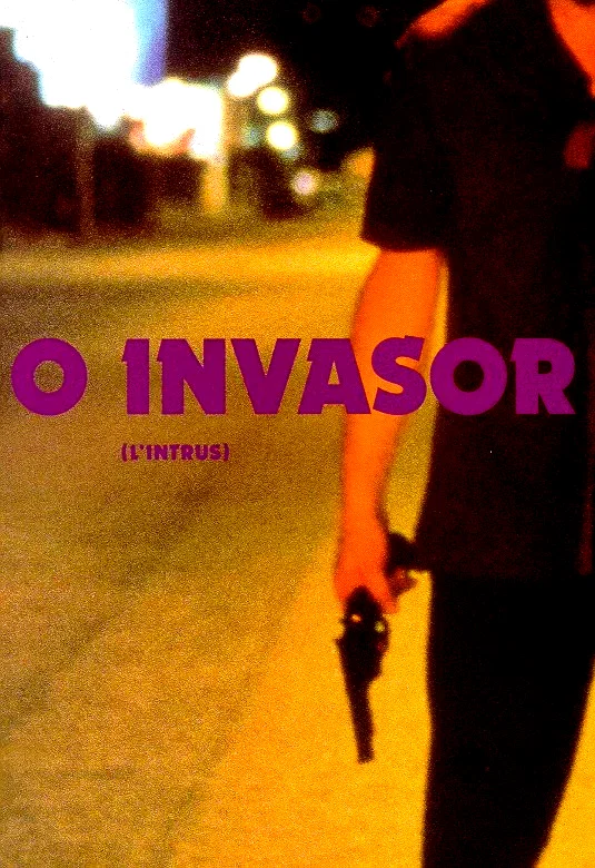 Affiche du film : O invasor (l'intrus)
