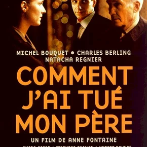 Photo du film : Comment j'ai tué mon père