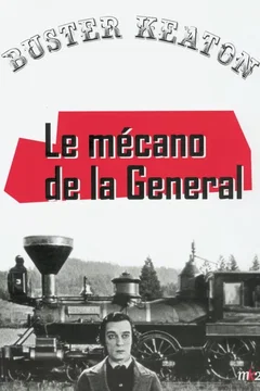 Affiche du film Le Mécano de la Générale