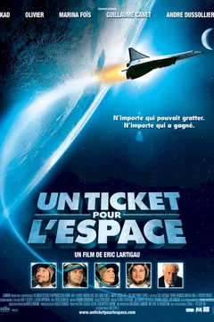 Affiche du film Un ticket pour l'espace