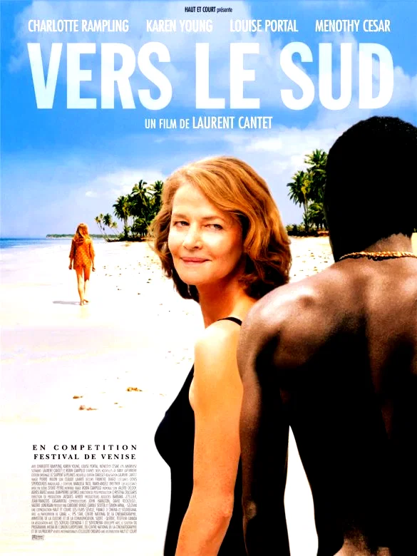 Affiche du film : Vers le sud