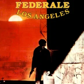 Photo du film : Police Fédérale, Los Angeles