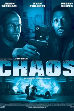 Affiche du film Chaos