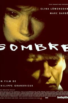 Affiche du film Sombre