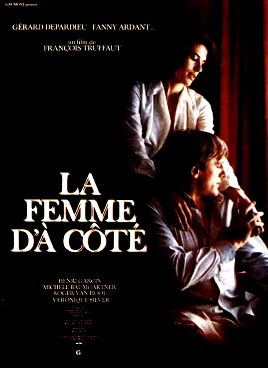 Photo 1 du film : La Femme d'à côté