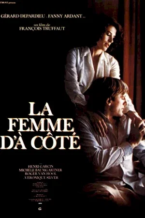 Photo 1 du film : La Femme d'à côté