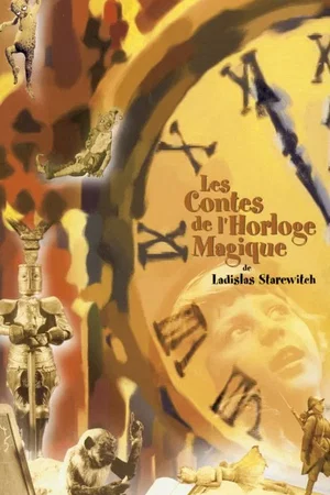 Affiche du film : Les contes de l'horloge magique