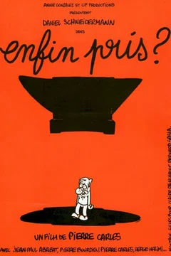 Affiche du film = Enfin pris ?
