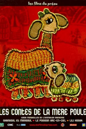 Affiche du film : Les contes de la mère poule