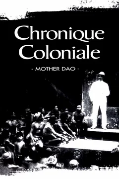 Affiche du film = Chronique coloniale