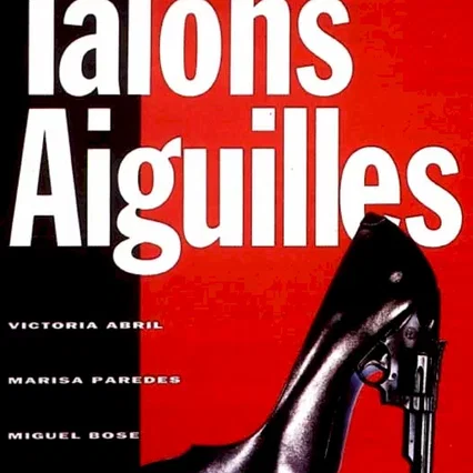 Miniature photo du film : Talons aiguilles