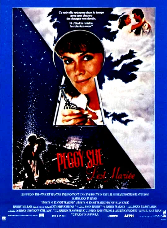 Affiche du film : Peggy Sue s'est mariée 