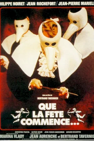 Affiche du film : Que la fête commence