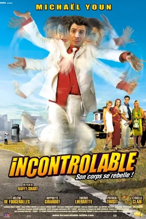Affiche du film : Incontrôlable