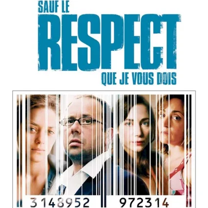 Miniature photo du film : Sauf le respect que je vous dois