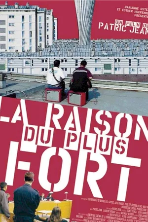 Affiche du film : La raison du plus fort