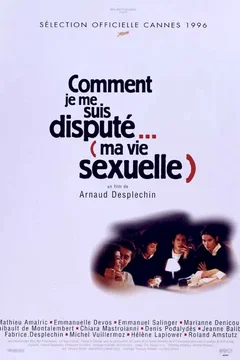 Affiche du film Comment je me suis disputé... (ma vie sexuelle) 