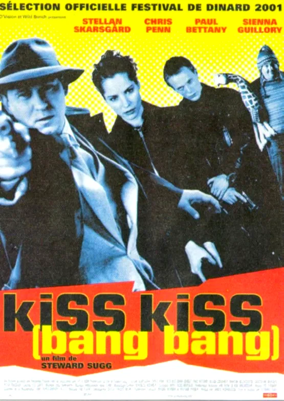 Affiche du film : Kiss kiss (bang bang)