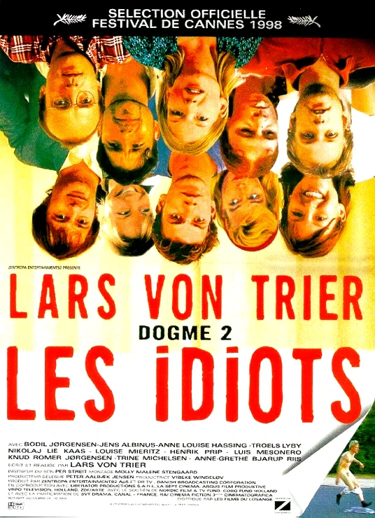 Affiche du film : Les idiots