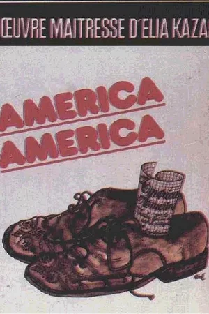 Affiche du film : America America
