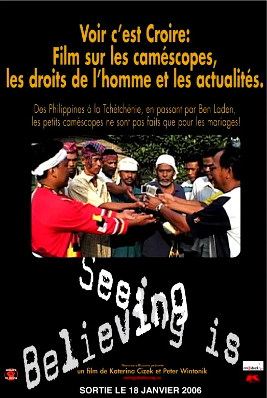 Affiche du film : Seeing is believing