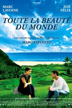 Affiche du film : Toute la beaute du monde