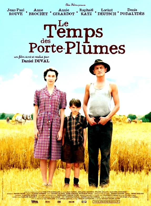 Affiche du film : Le temps des porte-plumes